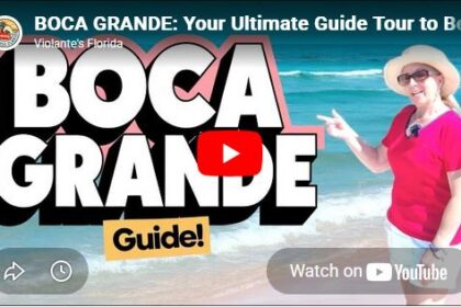 BOCA GRANDE: Your Ultimate Guide Tour to Beaches, & More!